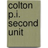 Colton P.I. Second Unit door Gina Cresse