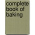 Complete Book of Baking
