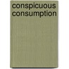 Conspicuous consumption door Taavi Kuisma