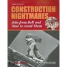 Construction Nightmares door Arthur F. O'Leary