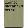 Cormac McCarthy's House door Peter Josyph