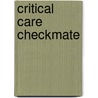 Critical Care Checkmate by Nncc
