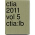 Ctia 2011 Vol 5 Ctia:Lb
