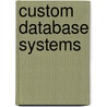 Custom Database Systems door Rob Coronel