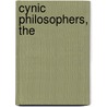 Cynic Philosophers, The by Of Norwich Julian