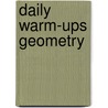 Daily Warm-Ups Geometry by Jillian Gregory
