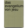 Das Evangelium von Jesu by Seydel Rudolf