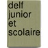 Delf Junior Et Scolaire