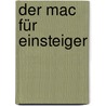 Der Mac für Einsteiger door Simone Ochsenkühn