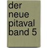 Der neue Pitaval Band 5 door Willibald Alexis