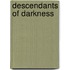 Descendants Of Darkness
