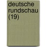 Deutsche Rundschau (19) door Julius Rodenberg