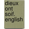 Dieux ont soif. English by Anatole France