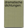 Dramatische Dichtungen. by Adam Gottlob Oehlenschläger