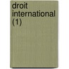 Droit International (1) door Paul Bernard