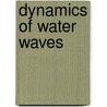 Dynamics of Water Waves by S. G. Sajjadi