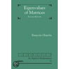 Eigenvalues of Matrices door Franocoise Chaitin-Chatelin