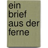 Ein Brief aus der Ferne by Maria Barbal