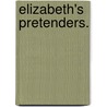 Elizabeth's Pretenders. by Hamilton Aišdež