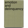 Emotion and Delinquency door L. Grimberg