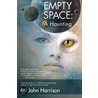 Empty Space: A Haunting by M. John Harrison