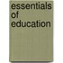 Essentials of Education