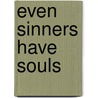 Even Sinners Have Souls door Noire