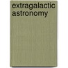 Extragalactic Astronomy door Vorontsov-Vel'y