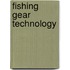 Fishing Gear Technology