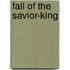 Fall of the Savior-King