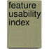 Feature Usability Index
