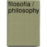 Filosofía / Philosophy