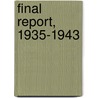 Final Report, 1935-1943 door United States Work Administration