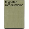 Flughafen Rom-Fiumicino by Jesse Russell