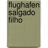 Flughafen Salgado Filho door Jesse Russell