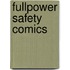 Fullpower Safety Comics