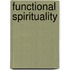 Functional Spirituality