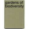 Gardens of Biodiversity by Food and Agriculture Organization of the United Nations
