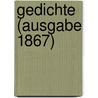 Gedichte (Ausgabe 1867) by Eduard Mörike