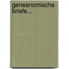 Geneanomische Briefe... door Levin Schücking