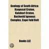 Geology of South Africa by Books Llc