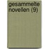 Gesammelte Novellen (9)