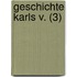 Geschichte Karls V. (3)
