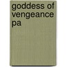 Goddess of Vengeance Pa by Jackie Collins