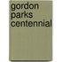 Gordon Parks Centennial