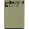 Gottesdienst in Korinth by Dace Balode