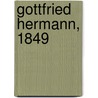 Gottfried Hermann, 1849 by Otto Jahn