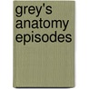 Grey's Anatomy episodes door Books Llc
