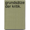 Grundsätze der Kritik. by Henry Home