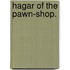 Hagar of the Pawn-Shop.